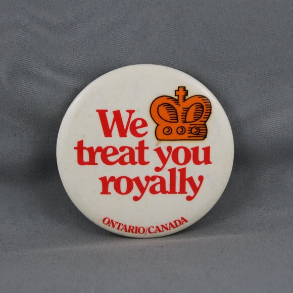 Vintage Tourist Pin - Ontario We Treat You Royally - Celluloid Pin - Picture 1 of 3